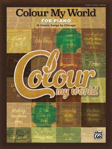 Chicago – Colour My World – Piano, Vocal, Guitar
