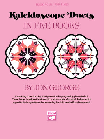 George - Kaleidoscope Duets, Book 4 - Piano, 4 Hands