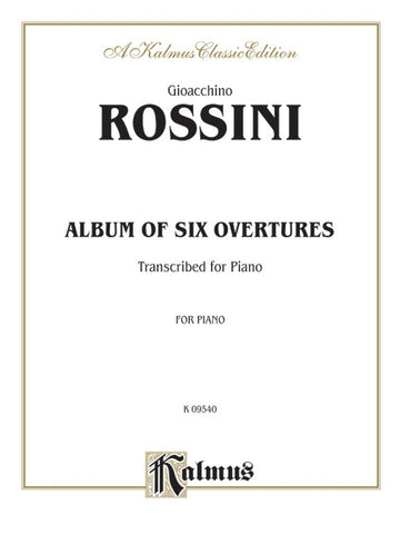 Rossini – Album of Six Overtures – Piano