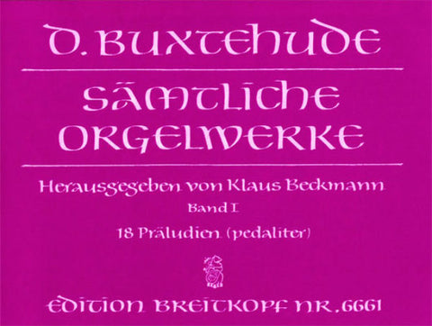 Buxtehude - Organ Works, Vol. 3 - Organ
