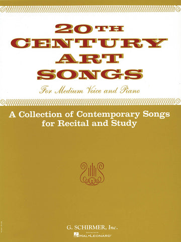 Various – Twentieth Century Art Songs for Recital and Study – Medium Voice and Piano