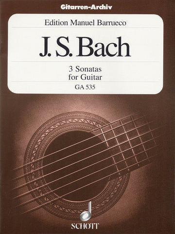 Bach, arr. Barrueco – 3 Sonatas for Guitar – Guitar