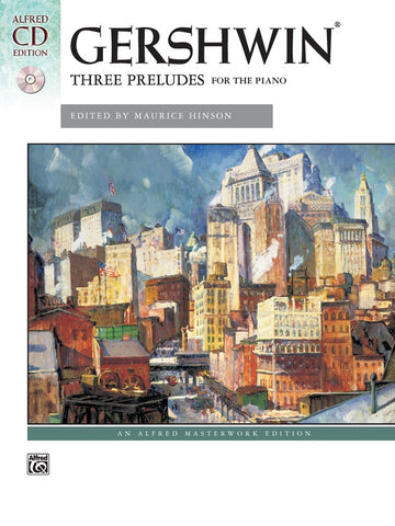 Gershwin, ed. Hinson - Three Preludes (Book and CD) - Piano