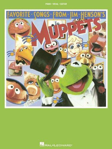 Henson – Favorite Songs from Jim Henson's The Muppets – Piano, Vocal, Guitar