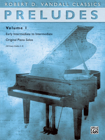 Vandall - Preludes, Vol. 1 - Easy Piano Anthology