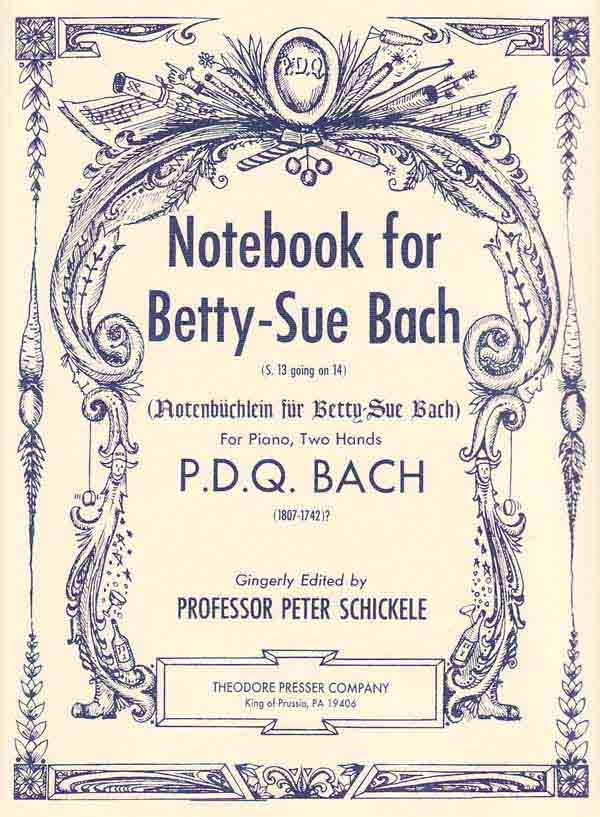 Bach, P.D.Q. – Notebook for Betty-Sue Bach – Piano