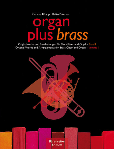Klomp, ed. - Organ Plus Brass Vol. 1: Dubois: March Triomphale - Organ and Instrument
