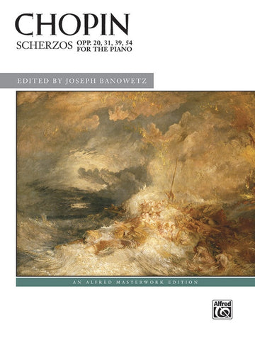 Chopin, ed. Banowetz – Scherzos, Opp. 20, 31, 39, 54 – Piano