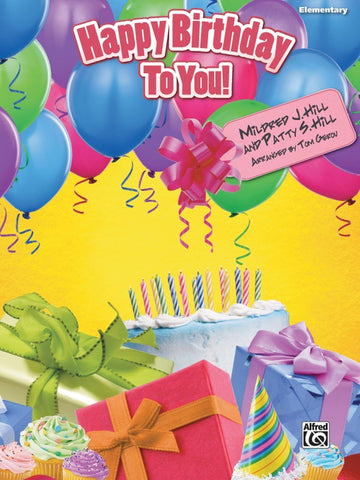 Hill and Hill, arr. Gerou - Happy Birthday to You! - 5-Finger Piano Single Sheet