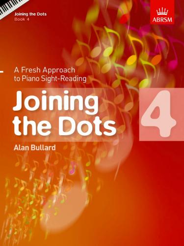 Bullard - Joining the Dots: Book 4 - Piano Method