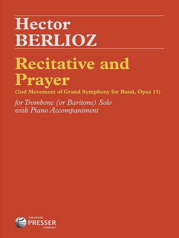 Berlioz - Recitative and Prayer - Trombone and Piano