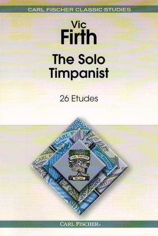Firth – The Solo Timpanist – Timpani Method