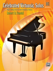 Vandall - Celebrated Virtuosic Solos, Book 1 - Easy Piano