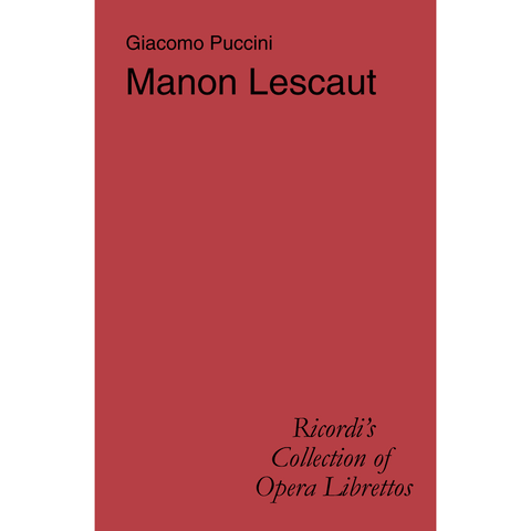 Puccini – Manon Lescaut – Libretto