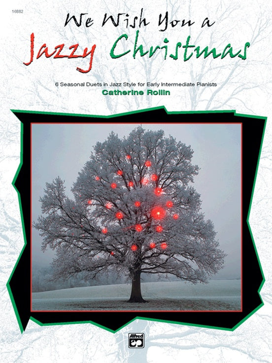 Rollin, arr. – We Wish You a Jazzy Christmas – Piano, 4 Hands