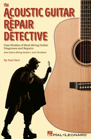 Neri - Acoustic Guitar Repair Detective - Book