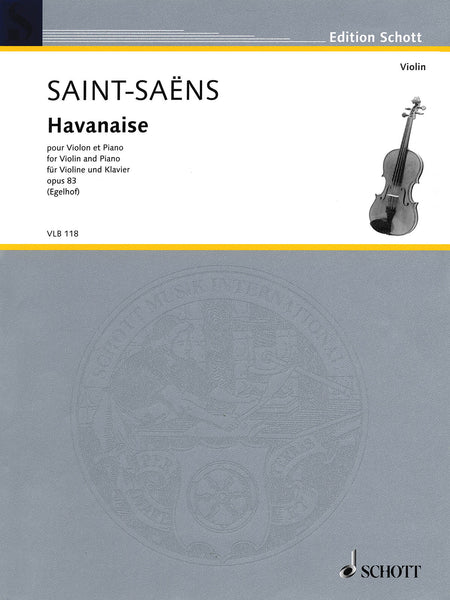 Saint-Saens - Havanaise, Op. 83 - Violin and Piano