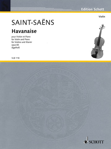 Saint-Saens - Havanaise, Op. 83 - Violin and Piano