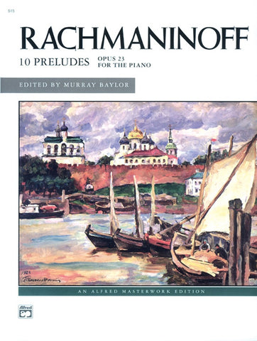 Rachmaninoff, ed. Baylor – 10 Preludes, Op. 23 – Piano