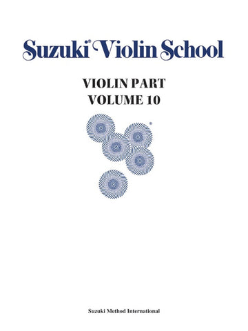 Suzuki Violin School:  Vol. 10 - Violin Method