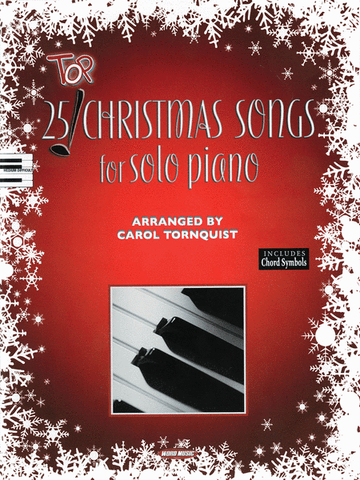 Tornquist, arr. - 25 Christmas Songs - Piano Solo
