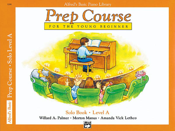 Alfred's Prep: Solo Book, Level A - Piano Method
