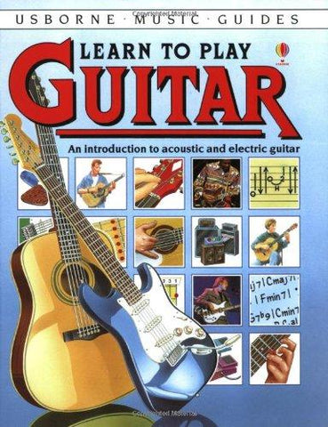 Usbourne - Learn to Play Guitar- Guitar Method