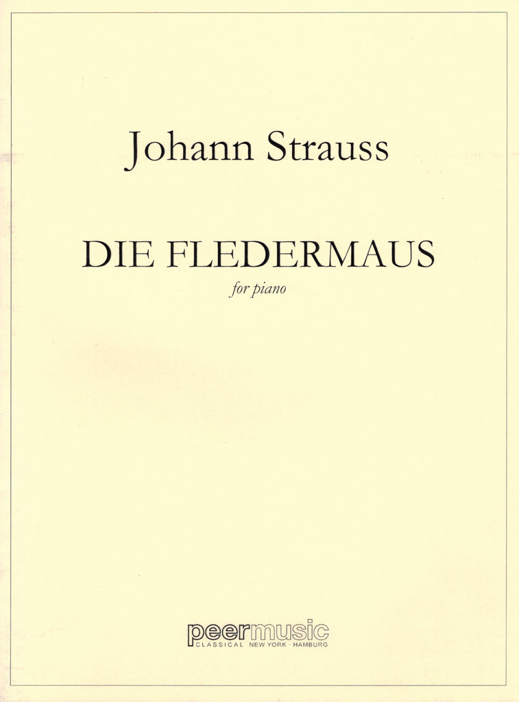 Strauss, J., arr. Godowsky – Die Fledermaus: Concert Paraphrase – Piano