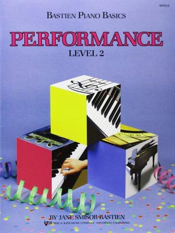 Bastien - Piano Basics: Performance, Level 2 - Piano Method