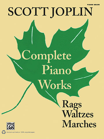 Joplin – Complete Piano Works: Rags, Waltzes, and Marches – Piano