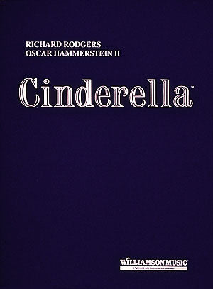 Rodgers and Hammerstein – Cinderella – Vocal Score