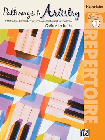 Rollin - Pathways to Artistry: Repertoire 1 - Piano Method