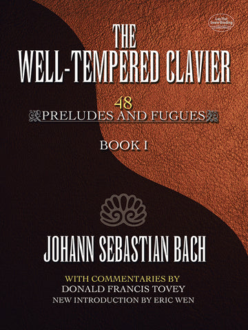Bach – The Well-Tempered Clavier: 48 Preludes and Fugues, Book I – Piano