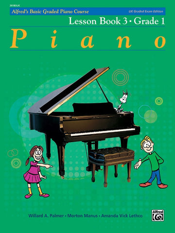 Palmer, et al - Alfred's Graded Piano Course Lesson Book 3, Grade 1, UK Edition - Piano Method