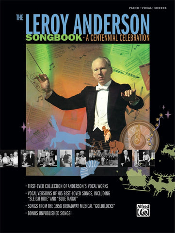 Anderson – The Leroy Anderson Songbook: A Centennial Celebration – Piano, Vocal, Guitar