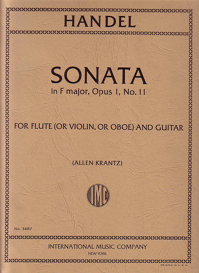 Handel, tr. Krantz - Sonata in F Major, Op. 1/11 - Flute (Violin) (Oboe) and Guitar