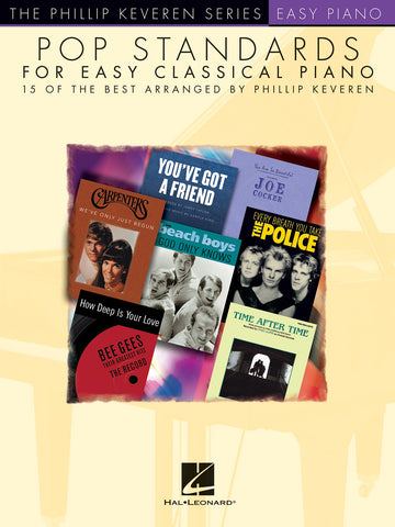 Keveren, arr. - Pop Standards for Easy Classical Piano - Easy Piano Anthology