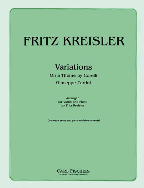 arr. Kreisler - Variations on a Theme by Corelli in the Style of Tartini - Violin and Piano