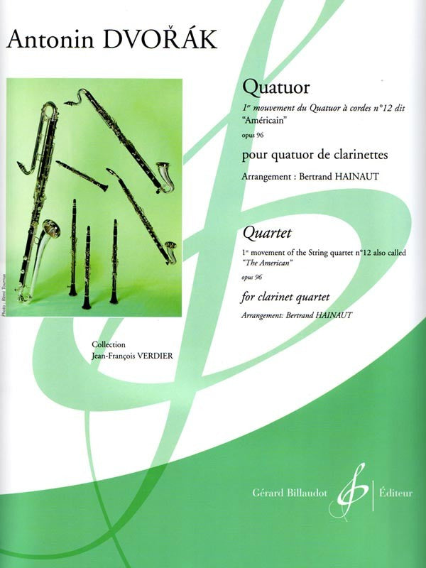 Dvorak, arr. Hainaut – Quartet, Op. 96/1 ("The American") – Clarinet Quartet