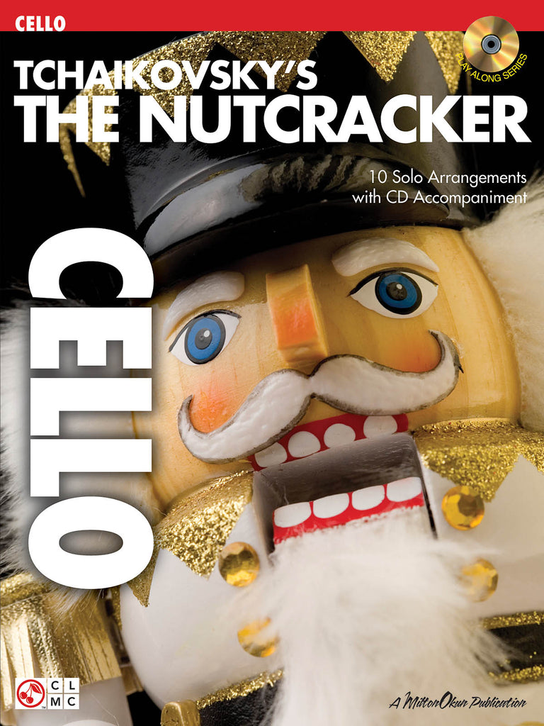 Tchaikovsky - The Nutcracker Play-Along (w/CD) - Cello Solo