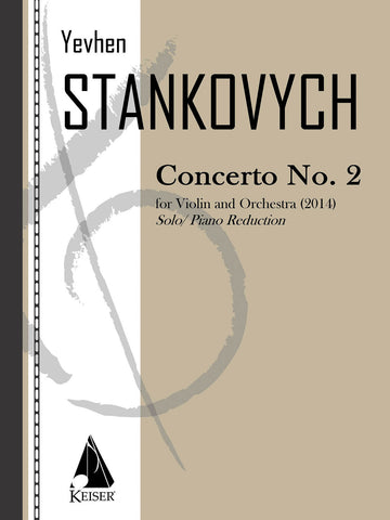 Stankovych – Violin Concerto No. 2 – Violin and Piano