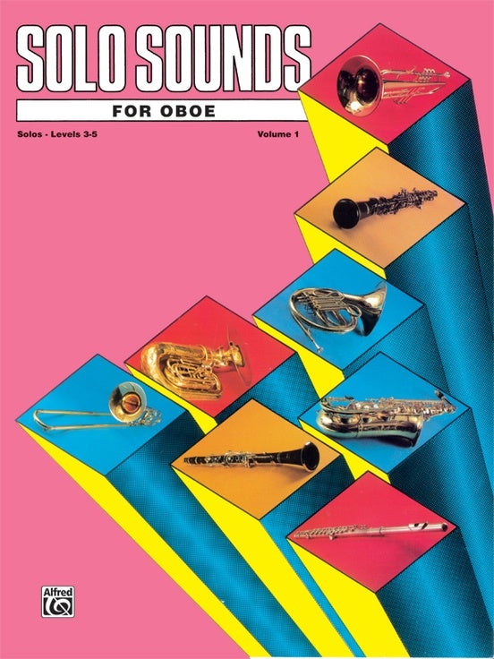 Belwin - Solo Sounds, Vol. 1 Levels 3-5 - Oboe