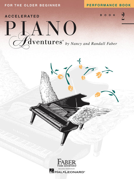 Accelerated Piano Adventures Level 2: Performance - Piano Method