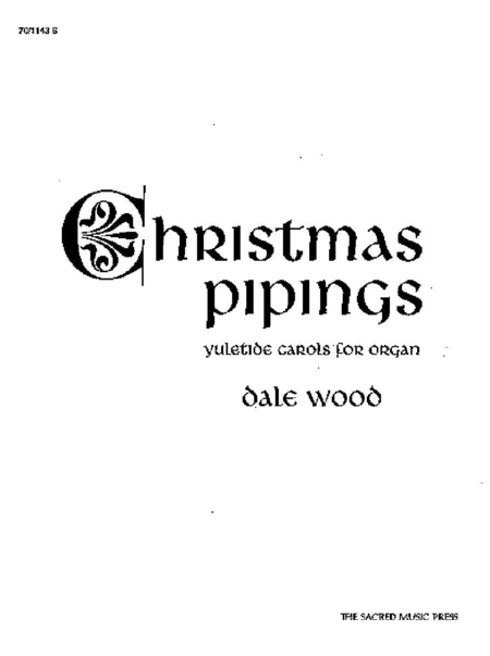 Wood, D. - Christmas Pipings - Organ Solo