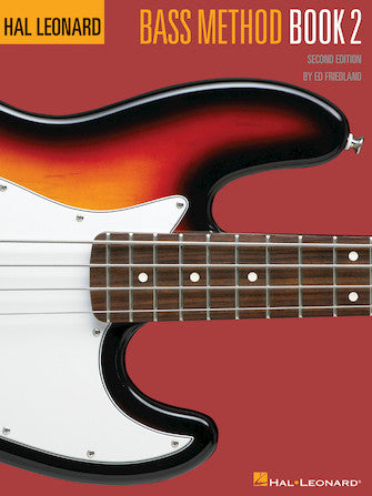 Friedland - Hal Leonard Bass Method Bk. 2 - Bass Guitar Method