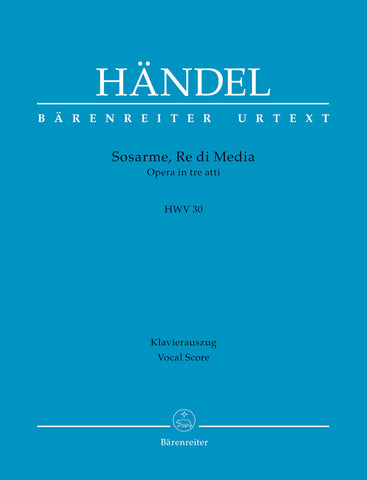 Handel - Sosarme, Re di Media, HWV 30 - Vocal Score