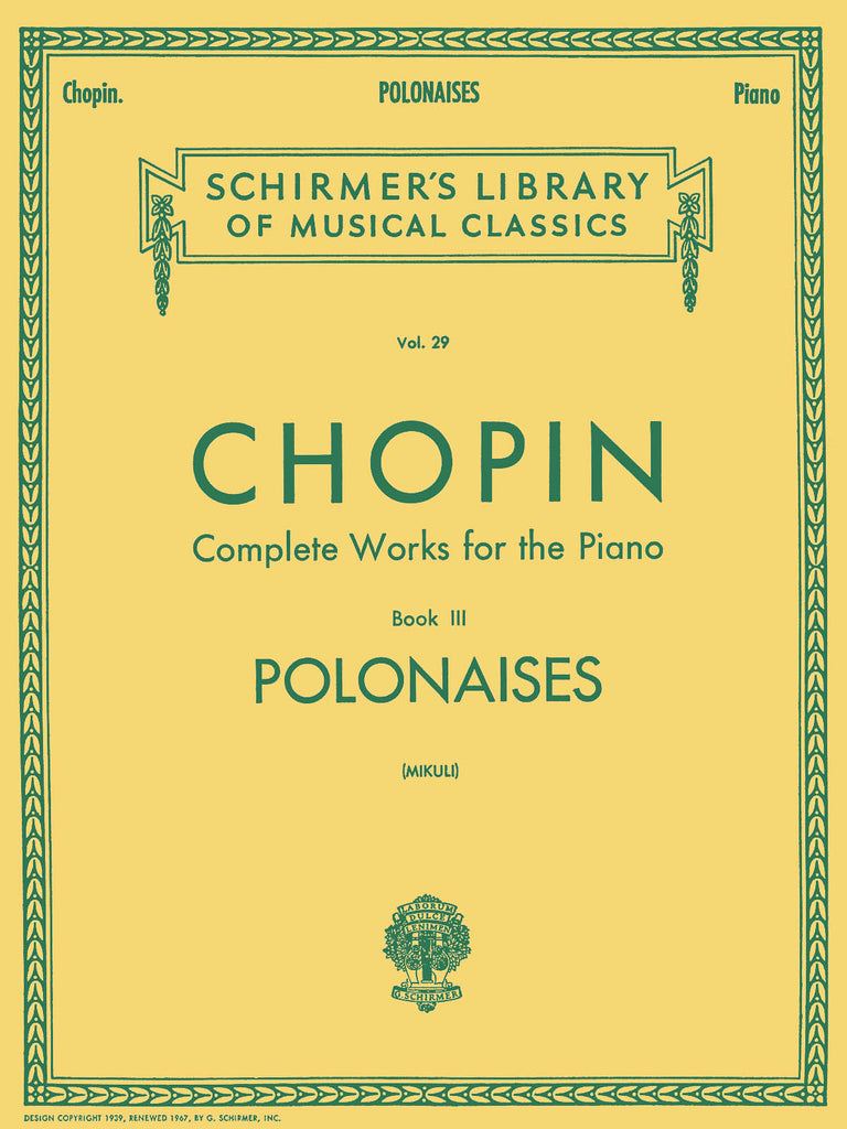 Chopin, ed. Mikuli - Complete Works for the Piano, Book 3: Polonaises - Piano
