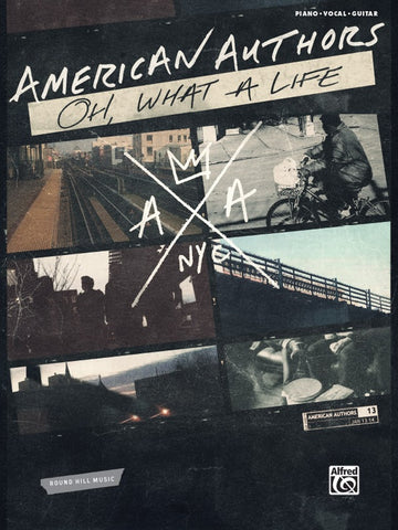 American Authors – Oh, What a Life – Piano, Vocal, Guitar
