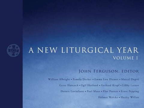 New Liturgical Year,  Vol. 1 - Organ