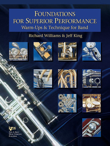 Williams and King – Foundations for Superior Performance: Warm-ups and Technique for Band – Clarinet Method
